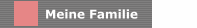 Meine Familie