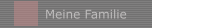 Meine Familie